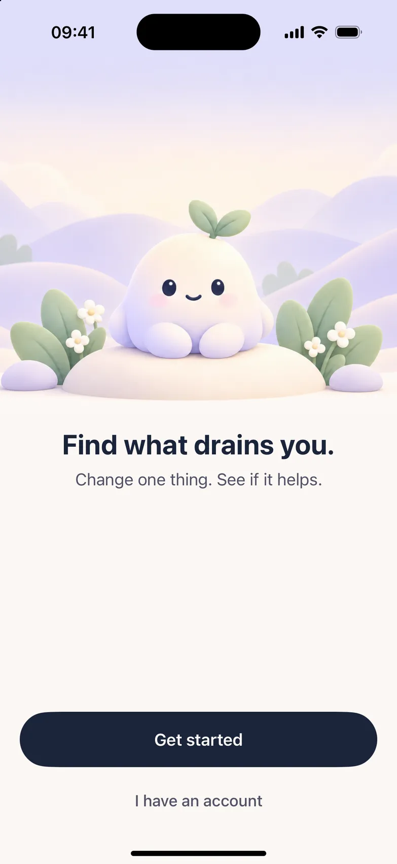 Welcome: find what drains you, change one thing, see if it helps